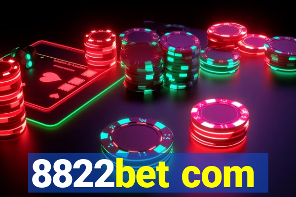 8822bet com